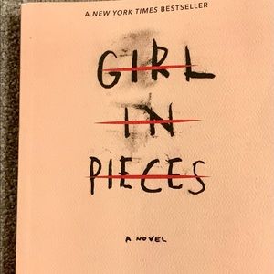 Girl i’m pieces by Kathleen Glasgow